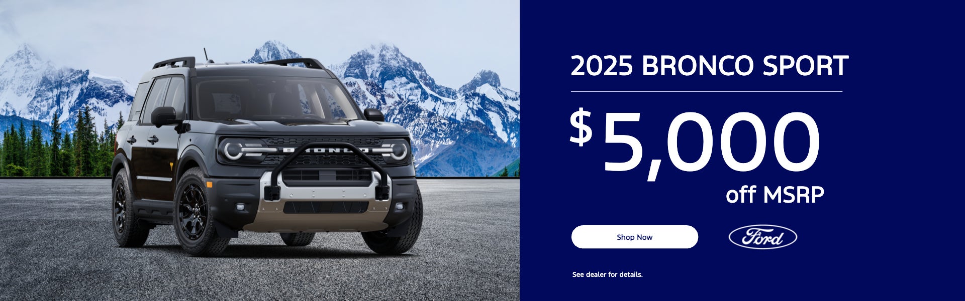 2025 Bronco Sport $5,000 off MSRP